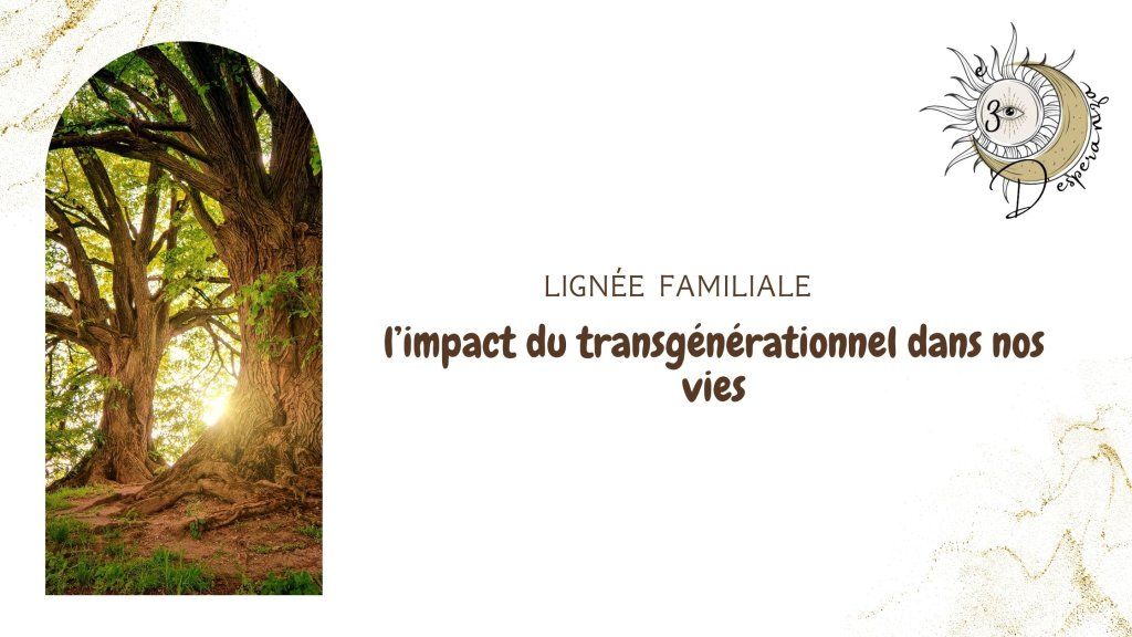 Travailler sur sa lignée familiale : pourquoi et pour qui ?